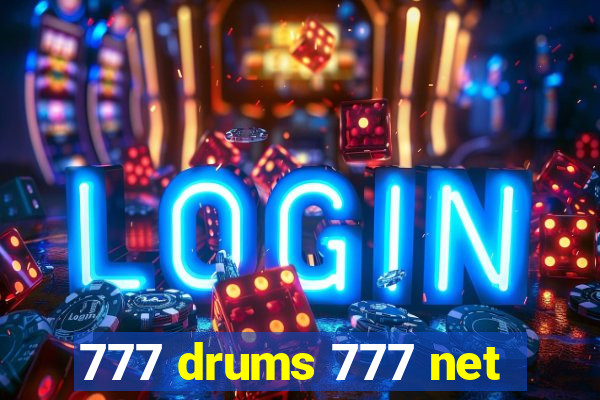 777 drums 777 net