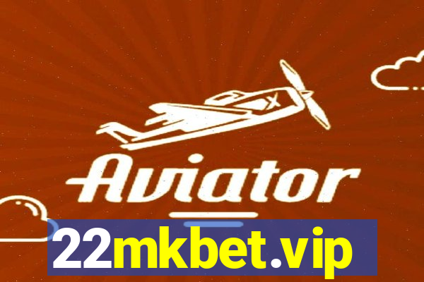 22mkbet.vip