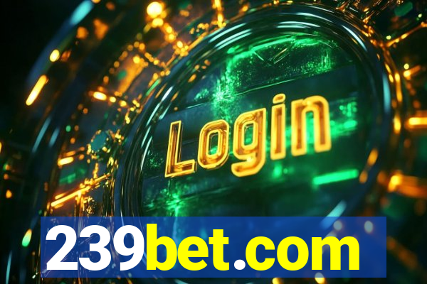 239bet.com