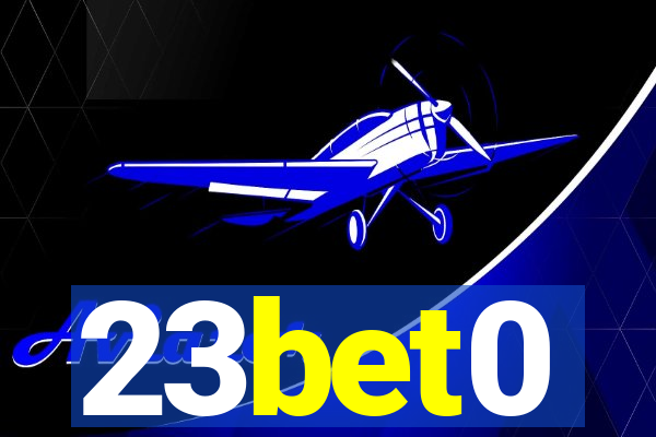 23bet0