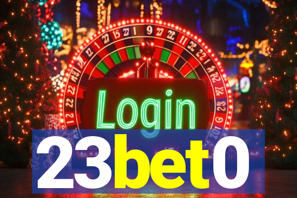 23bet0