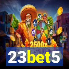 23bet5