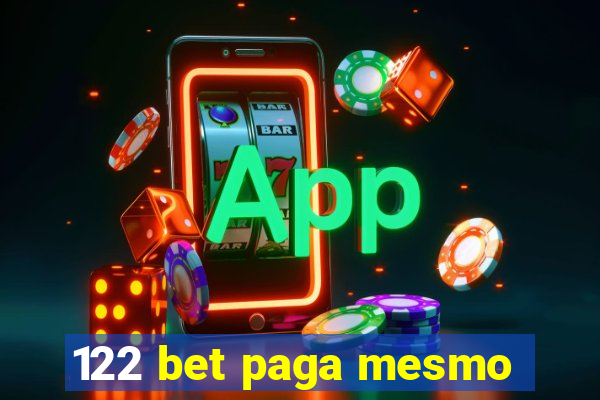 122 bet paga mesmo