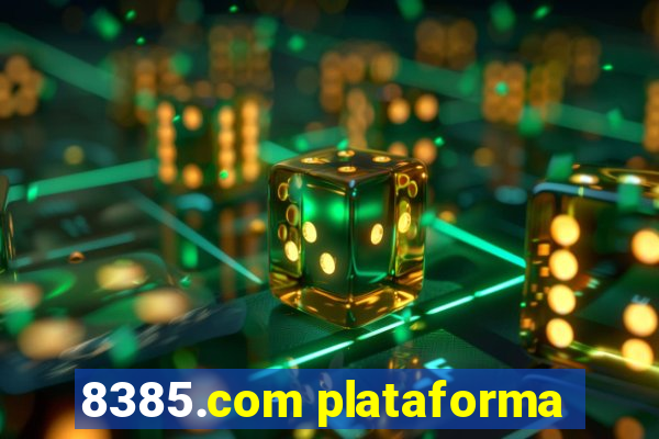 8385.com plataforma