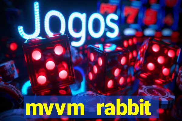 mvvm rabbit download filmes