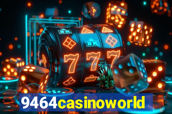 9464casinoworld