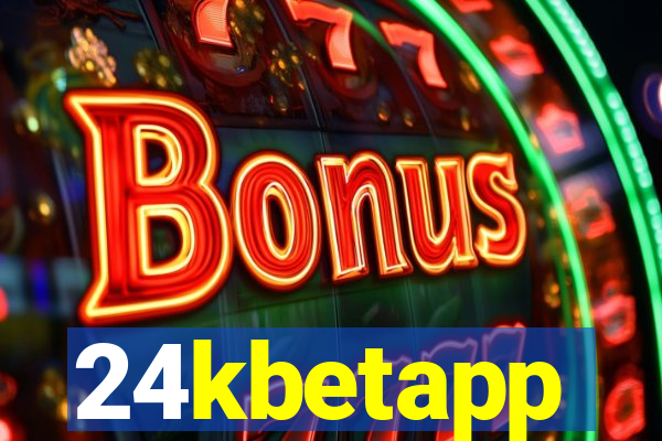 24kbetapp