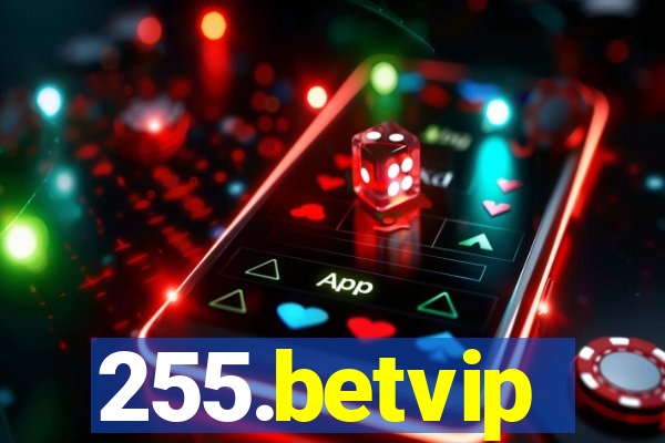 255.betvip