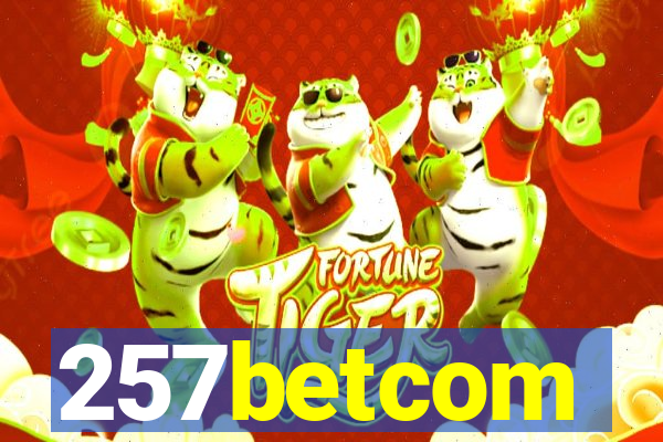 257betcom