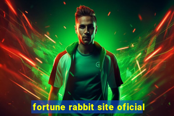 fortune rabbit site oficial