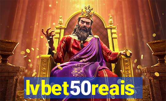 lvbet50reais