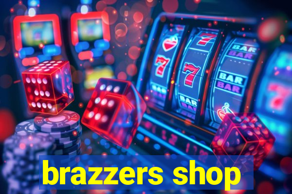 brazzers shop