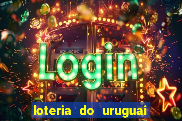 loteria do uruguai 21 horas