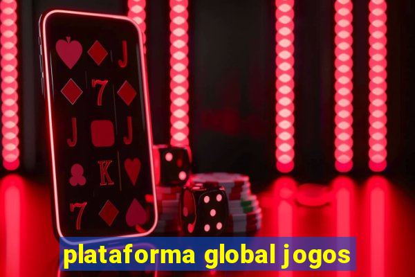 plataforma global jogos