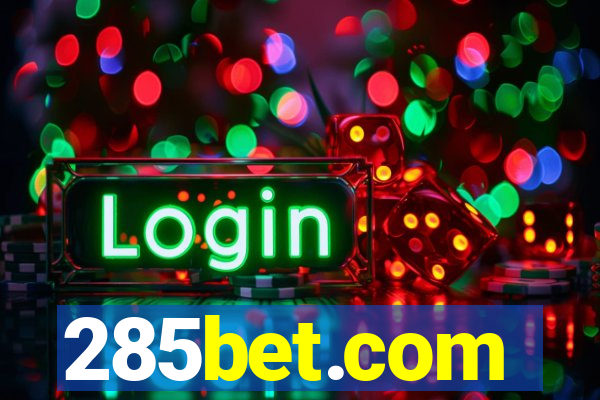 285bet.com