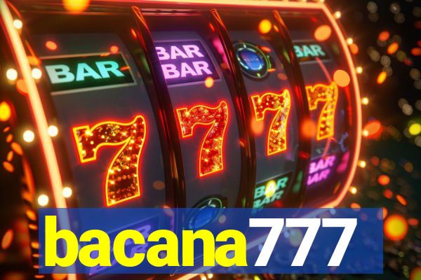 bacana777