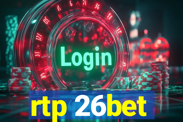 rtp 26bet