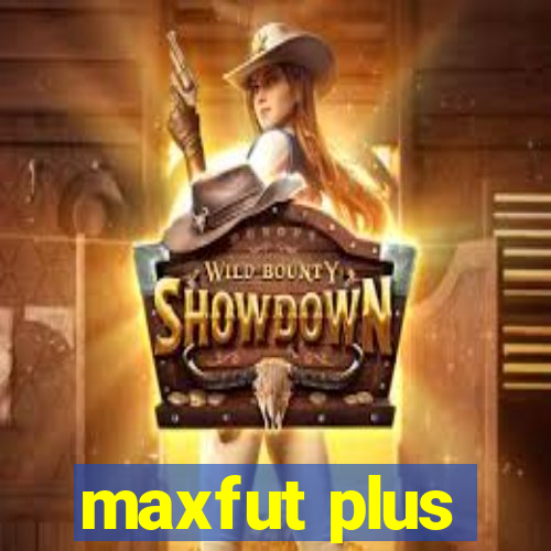 maxfut plus