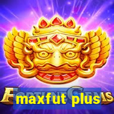 maxfut plus