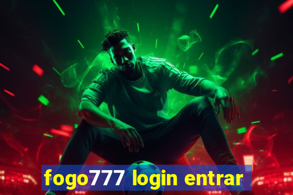 fogo777 login entrar