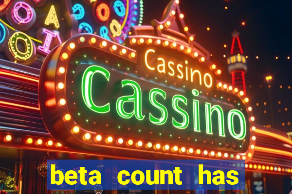 beta count has changed pt br