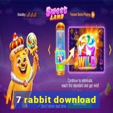 7 rabbit download