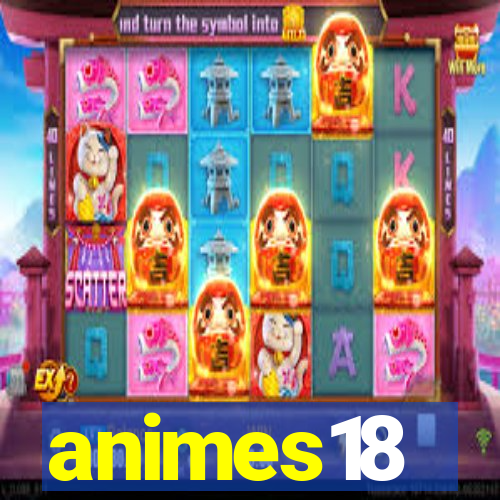 animes18