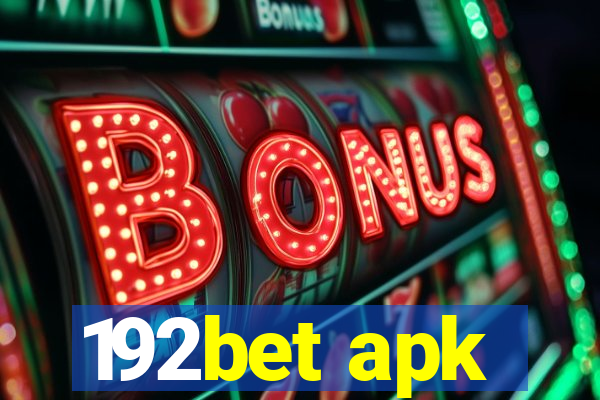 192bet apk