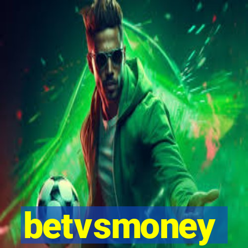 betvsmoney