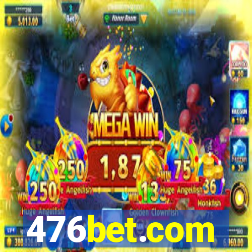 476bet.com