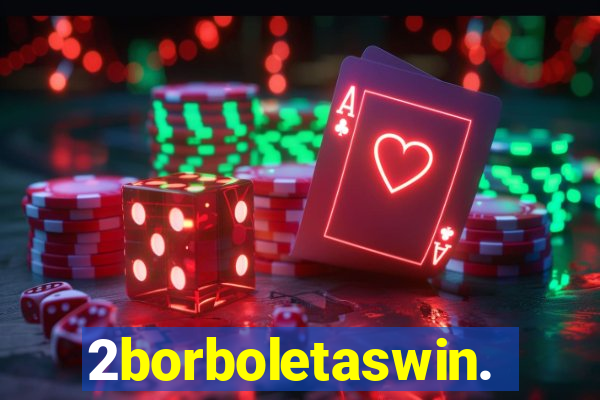 2borboletaswin.com