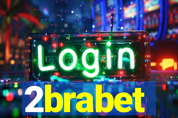 2brabet