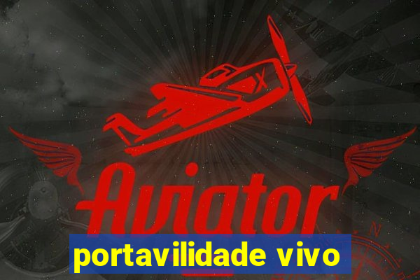 portavilidade vivo