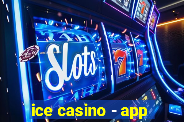 ice casino - app