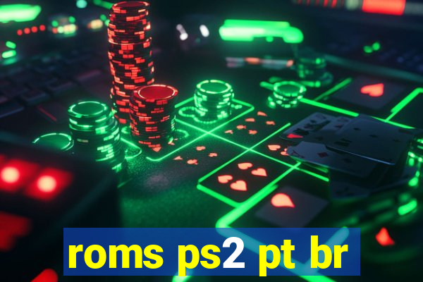 roms ps2 pt br