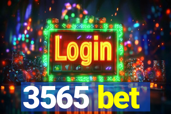 3565 bet