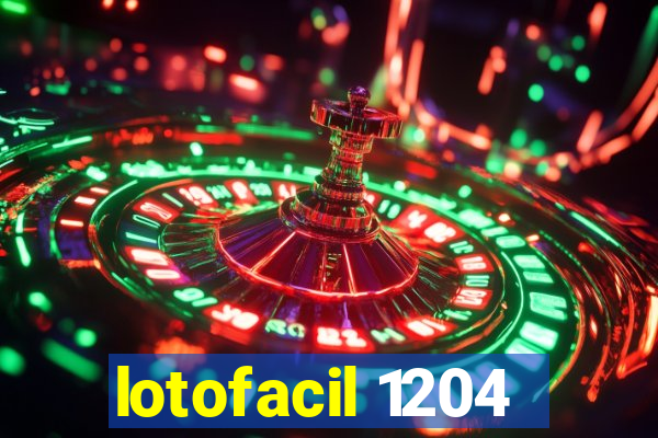 lotofacil 1204