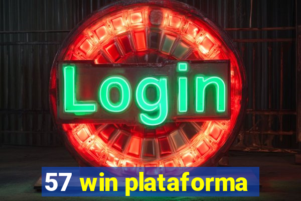 57 win plataforma