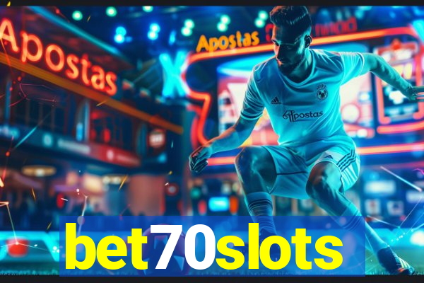 bet70slots