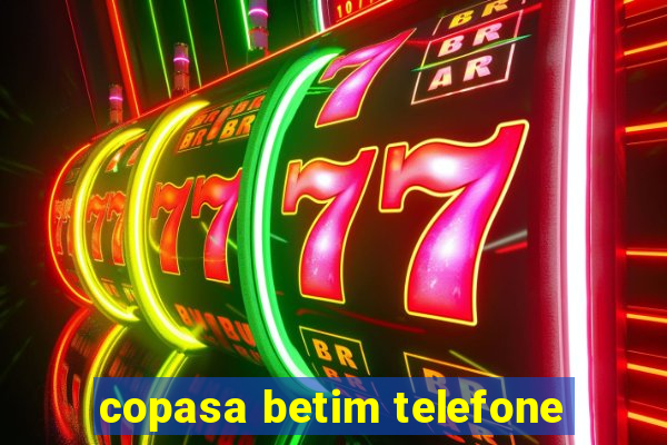 copasa betim telefone