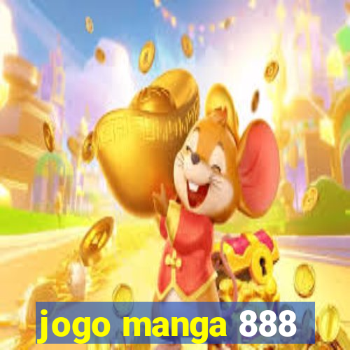 jogo manga 888