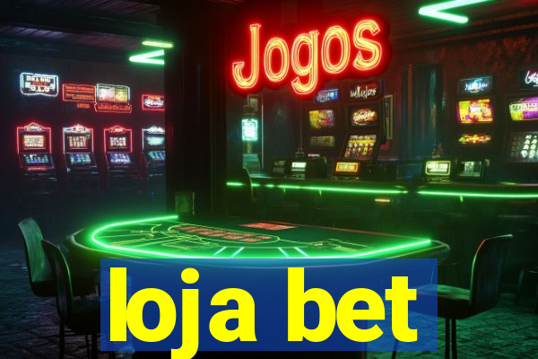 loja bet