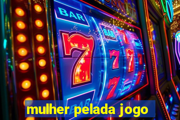 mulher pelada jogo