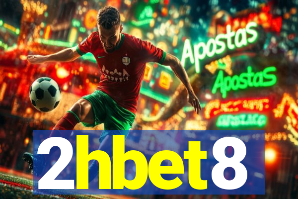 2hbet8