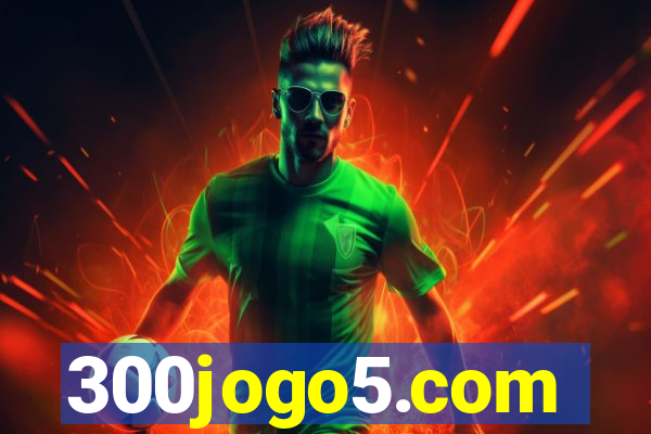 300jogo5.com