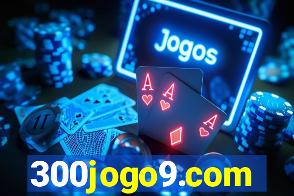 300jogo9.com