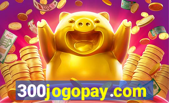 300jogopay.com