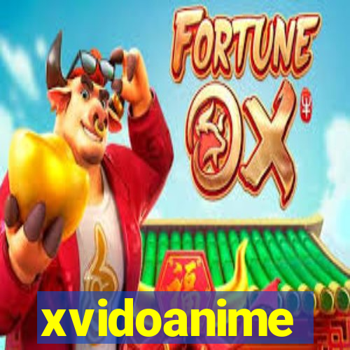 xvidoanime