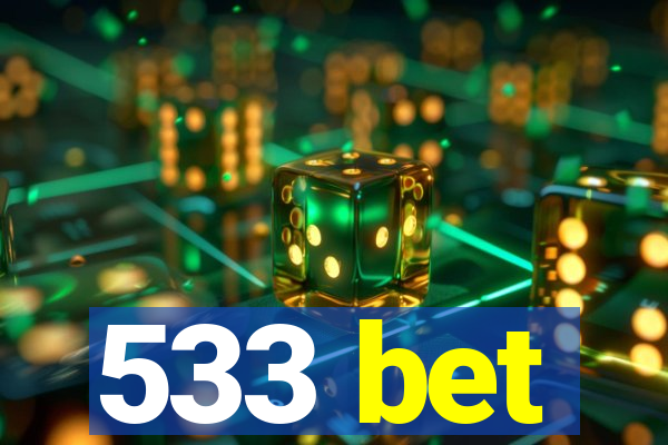 533 bet