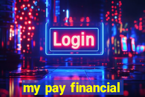 my pay financial